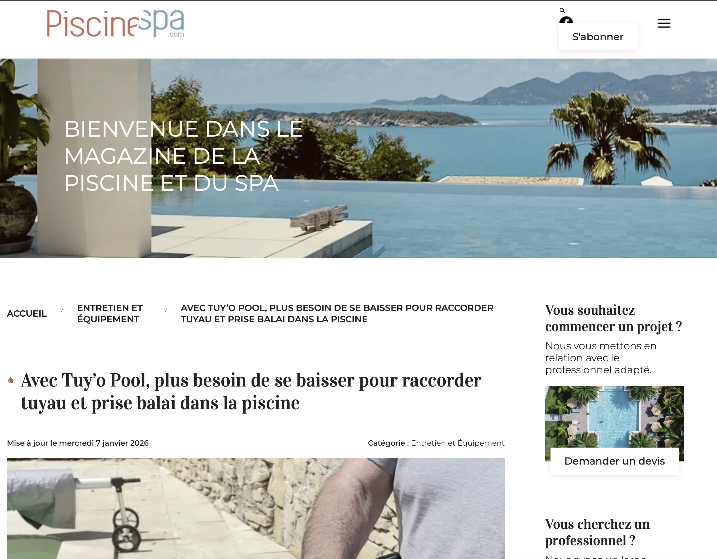 Article Piscinespa.com : Avec Tuy’o Pool, plus besoin de se baisser pour raccorder tuyau et prise balai dans la piscine